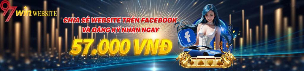 giới thiệu bạn bè nhận thưởng lớn tại 97win